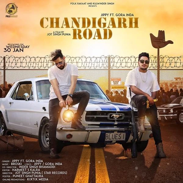 Download Chandigarh Road by Gora Inda and Jippy top mp3 song