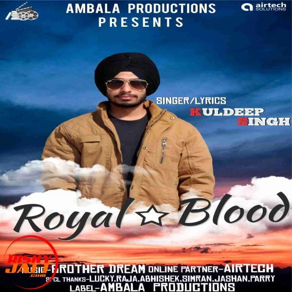 Download Royal Blood by Kuldeep Singh mp3 song