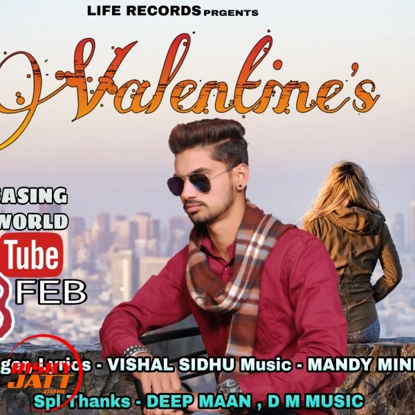 Download Valentine's Lyrics by Vishal Sidhu mp3 song