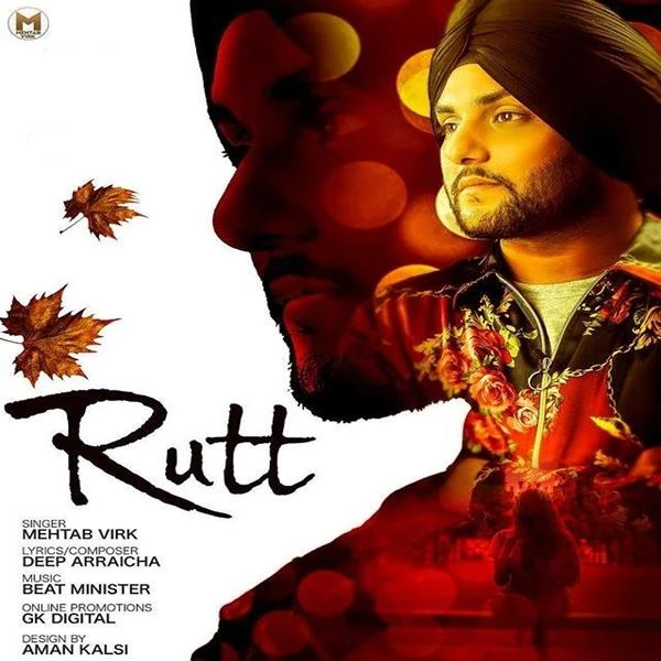Download Rutt by Mehtab Virk top 100 mp3 song