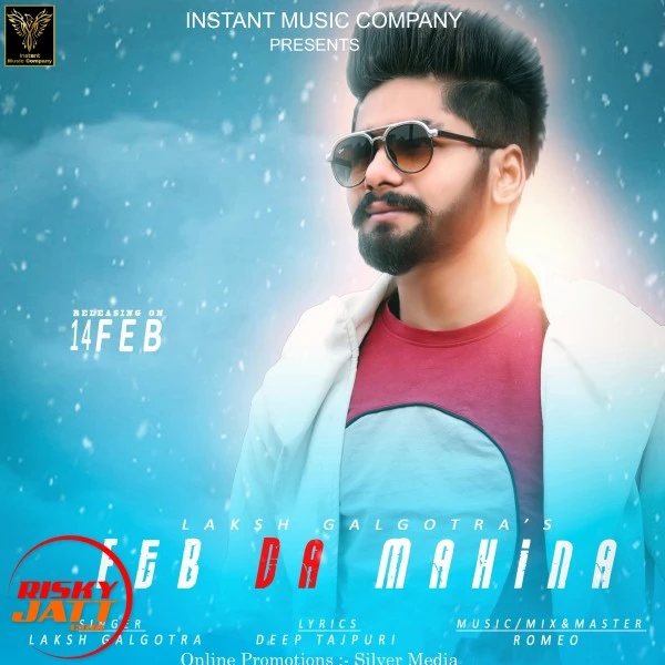 Download Feb Da Mahina Lyrics by Laksh Galgotra mp3 song