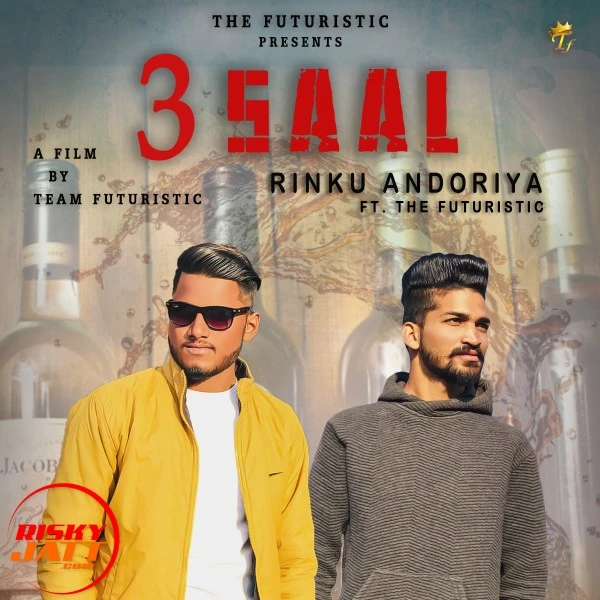 Download 3 Saal Lyrics by Rinku Andoriya mp3 song