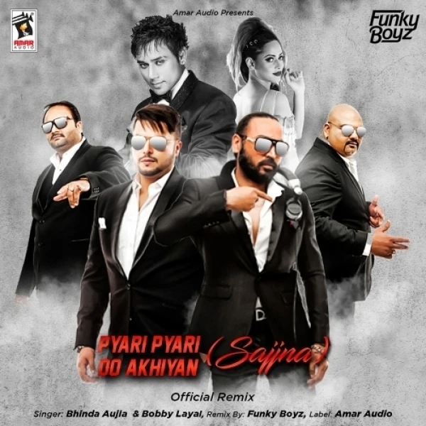 Download Pyari Pyari Do Akhiyan (Sajjna) by Bobby Layal and Bhinda Aujla top 100 mp3 song