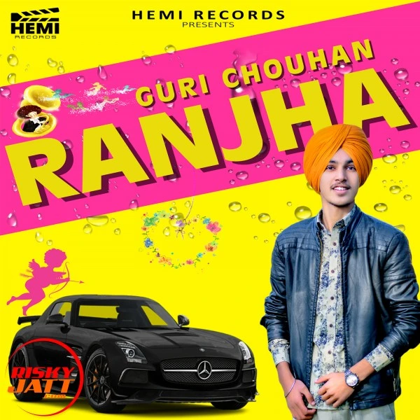 Download Ranjha Lyrics by Guri Chouhan mp3 song
