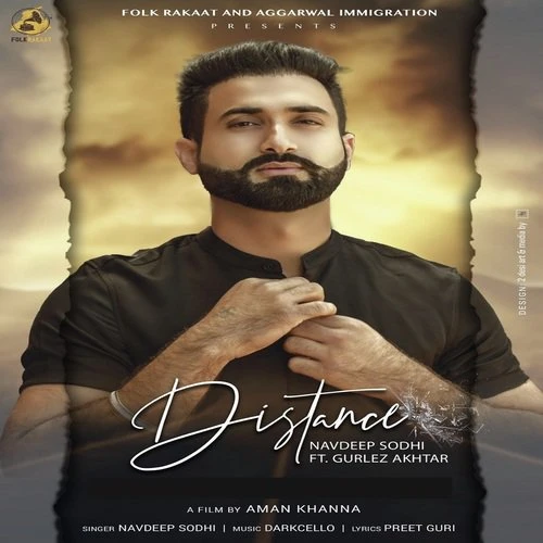Download Distance by Navdeep Sodhi and Gurlej Akhtar mp3 song