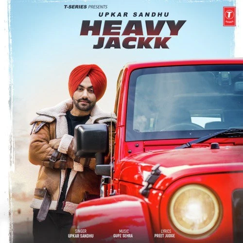 Download Heavy Jackk by Upkar Sandhu top 100 mp3 song