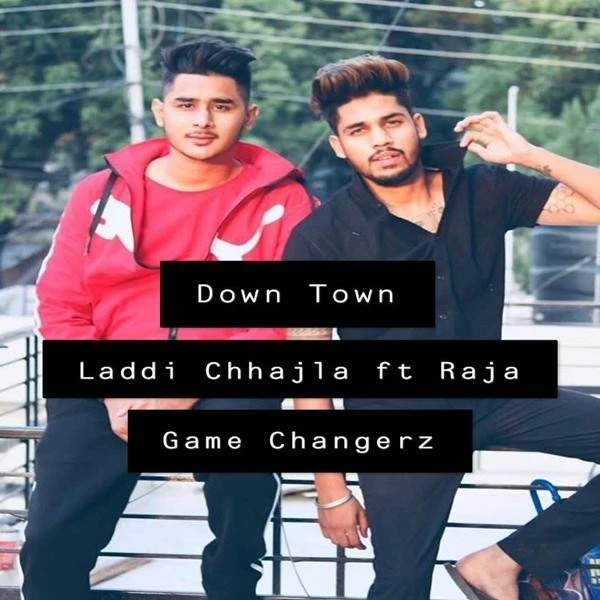 Download Down Town by Laddi Chahal mp3 song