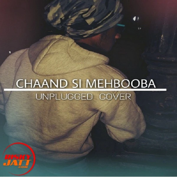 Download Chand Si Mehbooba (unplugged Cover) Lyrics by A B Amir mp3 song