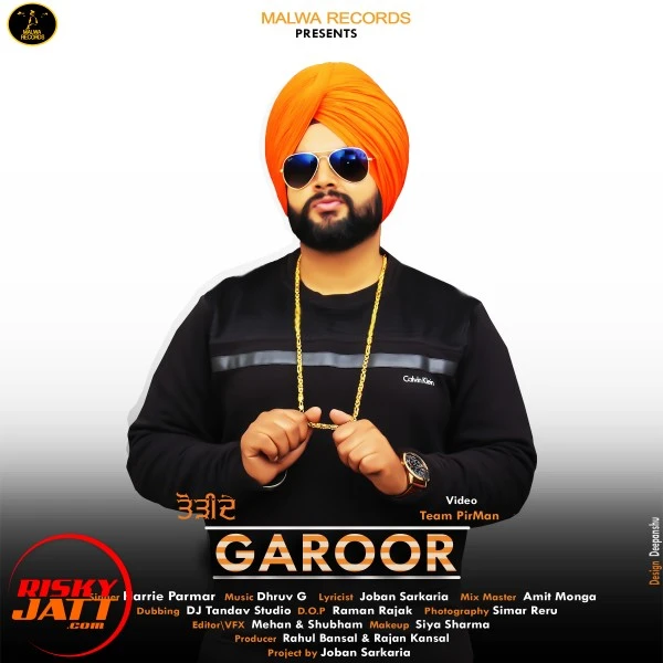 Download Torhide Garoor Lyrics by Harrie Parmar mp3 song