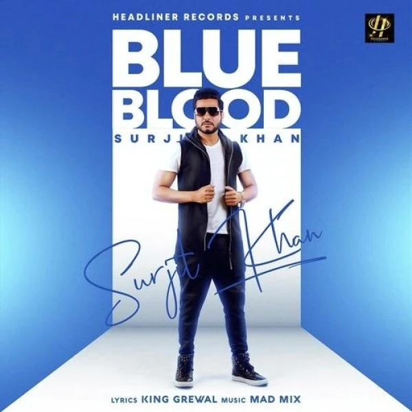 Download Blue Blood by Surjit Khan top 100 mp3 song