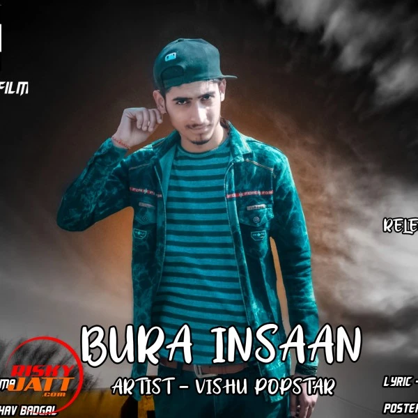 Download Bura Insaan Lyrics by ViShu PopStar mp3 song