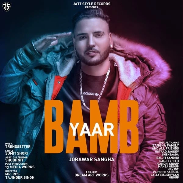 Download Yaar Bamb by Jorawar Sangha top mp3 song