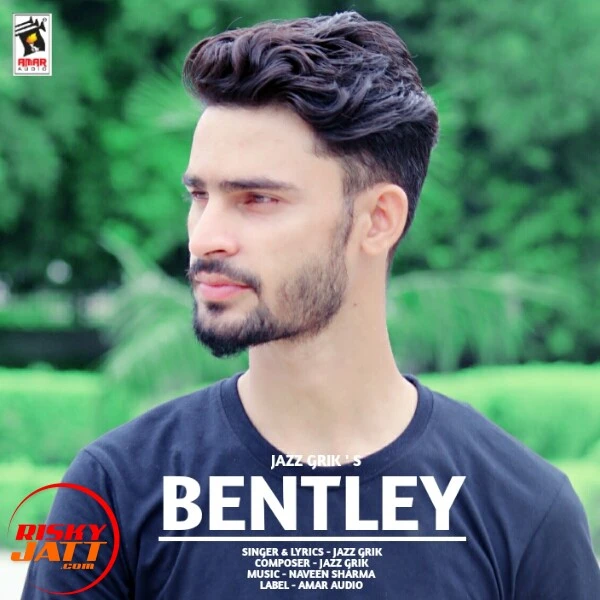 Download Bentley Lyrics by Jazz Grik mp3 song