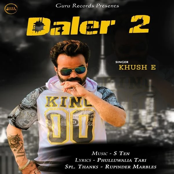 Download Daler 2 by Khush E top 100 mp3 song
