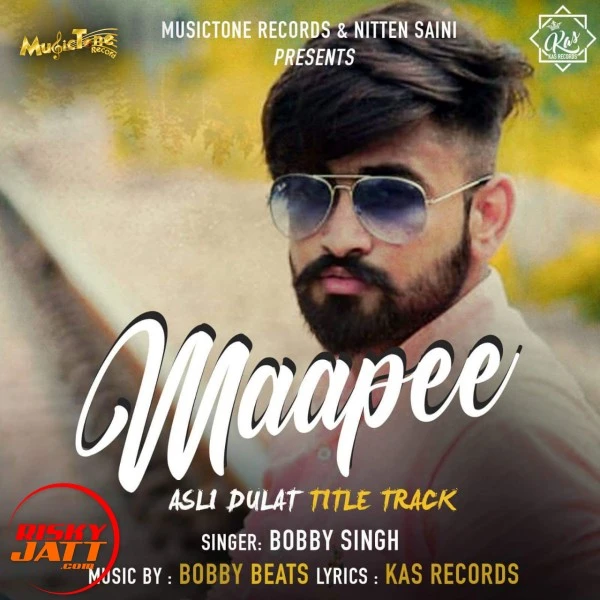 Download Maapee by Bobby Singh top 100 mp3 song
