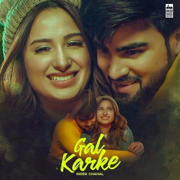 Download Gal Karke Lyrics by Inder Chahal mp3 song