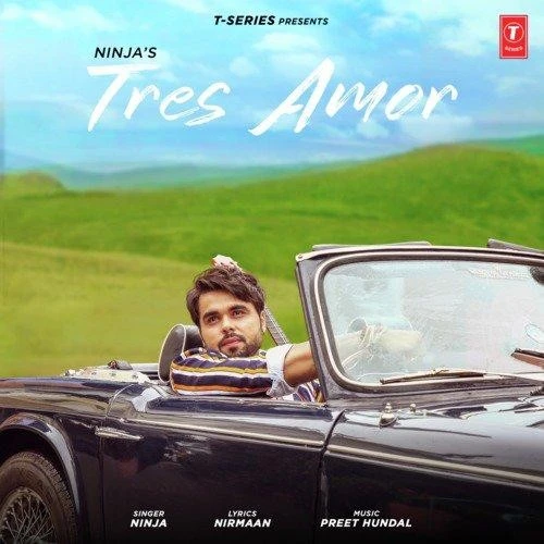 Download Tres Amor Lyrics by Ninja mp3 song