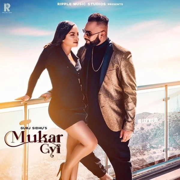 Download Mukargyi Lyrics by Gurj Sidhu mp3 song