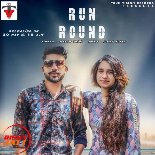Download Run Round (Cover) Lyrics by Harsh Thind mp3 song