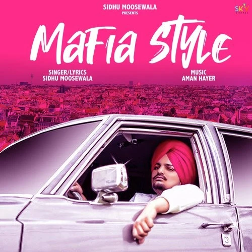 Download Maafia Style Lyrics by Sidhu Moose Wala mp3 song
