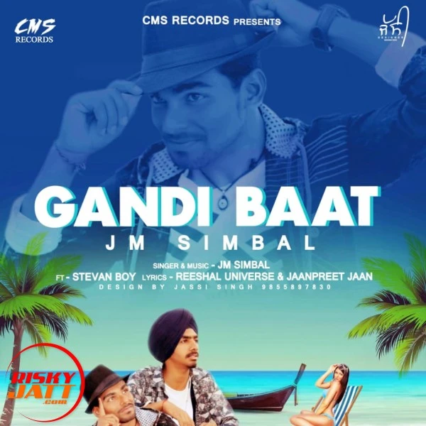 Download Gandi baat Lyrics by Jm Simbal,Stevan Boy mp3 song