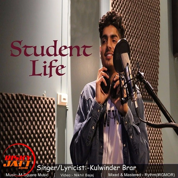 Download Student Life Lyrics by Kulwinder Brar mp3 song