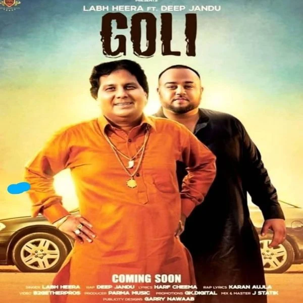 Download Goli Lyrics by Labh Heera mp3 song