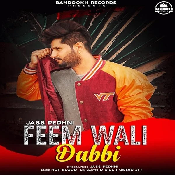 Download Feem Wali Dabbi by Jass Pedhni mp3 song