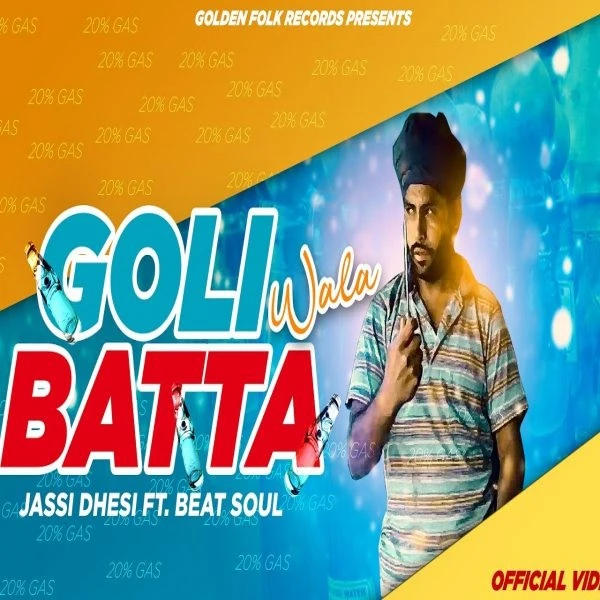 Download Goli Wala Batta by Jassie Dhesi top 100 mp3 song