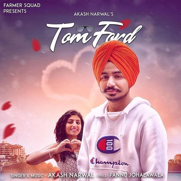 Download Tom Ford by Akash Narwal top 100 mp3 song