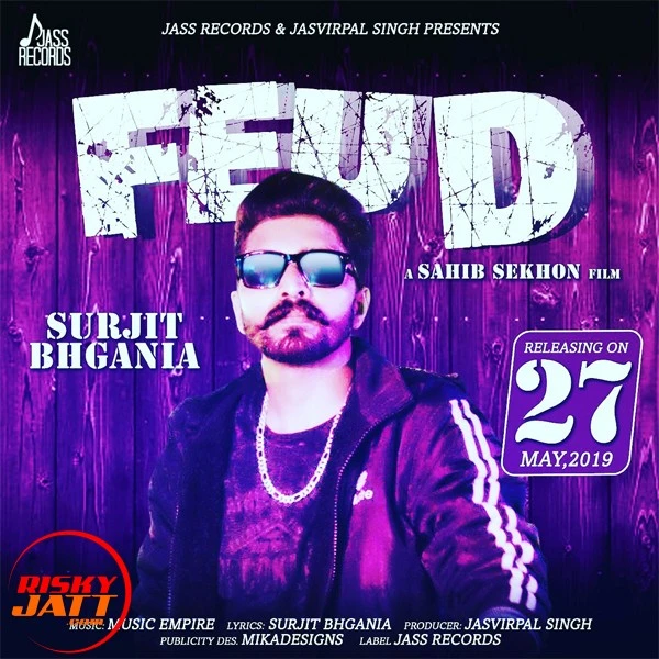 Download Feud by Surjit Bhgania top mp3 song