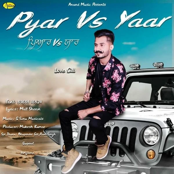 Download Pyar vs Yaar by Love Gill top 100 mp3 song