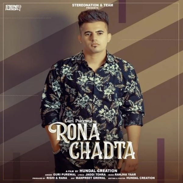 Download Rona Chadta by Guri Purewal top 100 mp3 song
