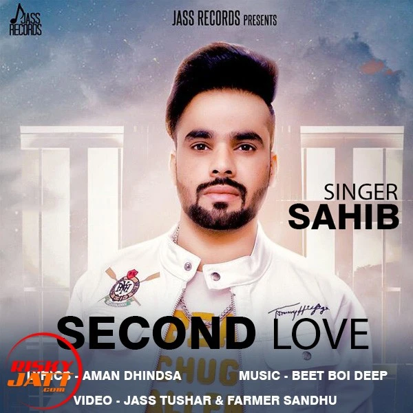Download Second Love Lyrics by Sahib mp3 song