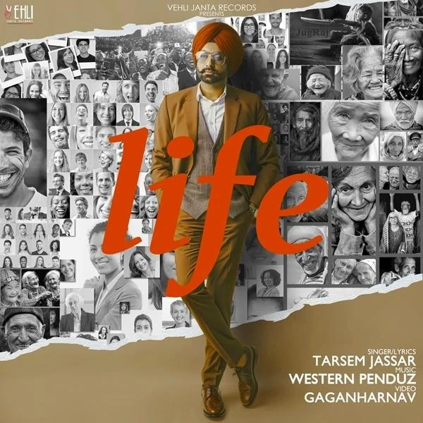 Download Life Lyrics by Tarsem Jassar mp3 song