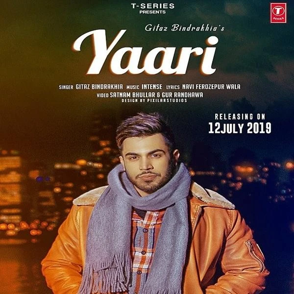 Download Yaari Lyrics by Gitaz Bindrakhia mp3 song