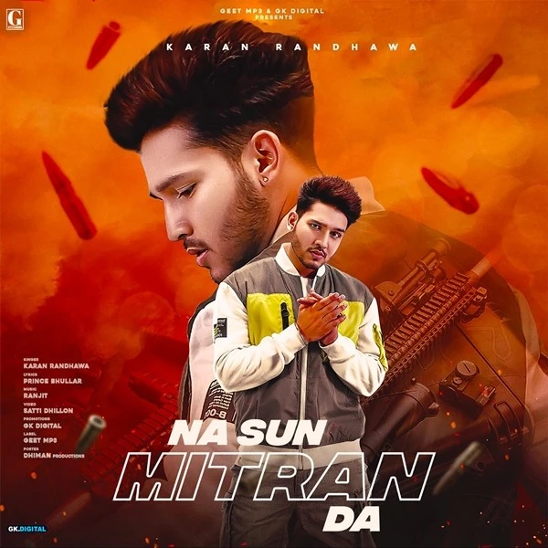 Download Na Sun Mitran Da Lyrics by Karan Randhawa mp3 song