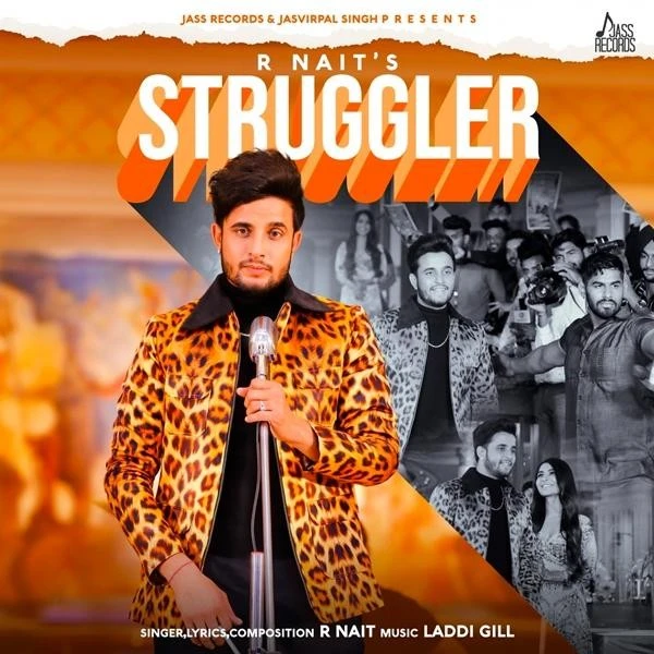 Download Struggler Lyrics by R Nait mp3 song