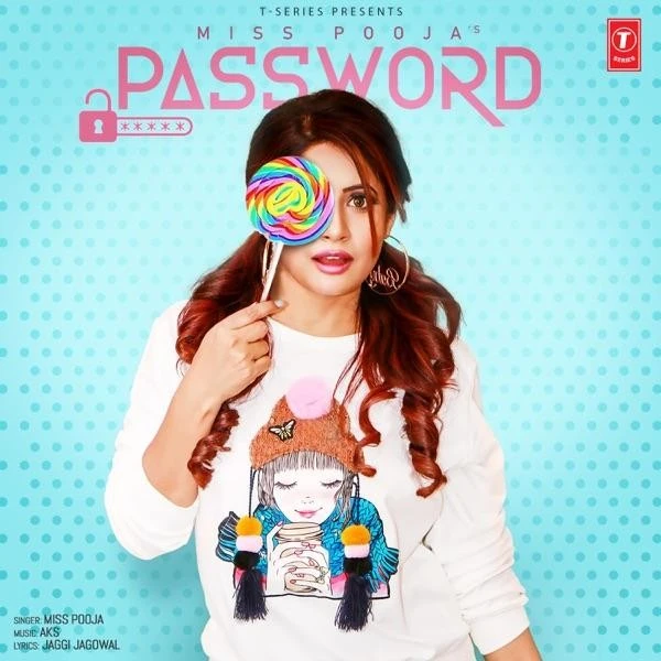 Download Password Lyrics by Miss Pooja mp3 song