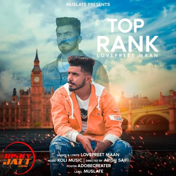Download Top Rank Lyrics by Lovepreet Maan mp3 song