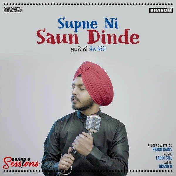 Download Supne Ni Saun Dinde by Prabh Bains top 100 mp3 song