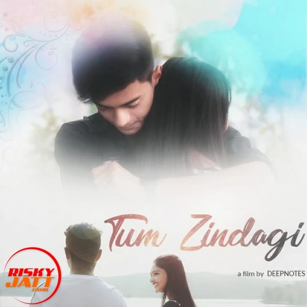 Download Tum Zindagi Lyrics by Sidhant Choudhury mp3 song
