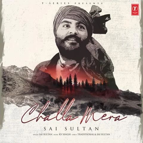 Download Challa Mera by Sai Sultan top mp3 song