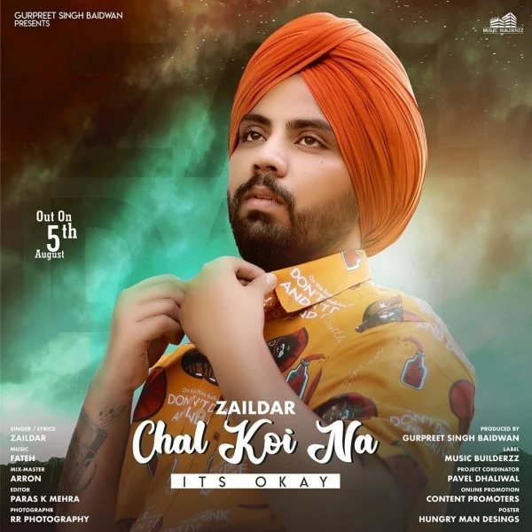 Download Chal Koi Na by Zaildar top 100 mp3 song