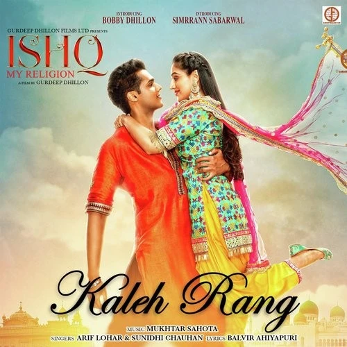 Download Kaleh Rang (Ishq My Religion) by Arif Lohar and Sunidhi Chauhan top mp3 song