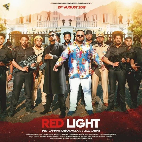 Download Red Light by Deep Jandu and Karan Aujla top mp3 song