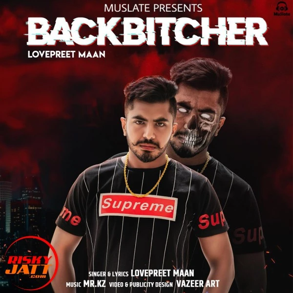 Download Backbitcher Lyrics by Lovepreet Maan mp3 song