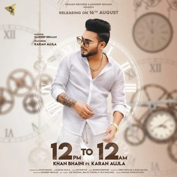 Download 12 PM to 12 AM Lyrics by Khan Bhaini,Karan Aujla mp3 song