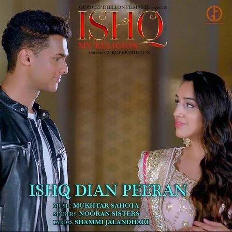 Download Ishq Dian Peeran (Ishq My Religion) by Nooran Sisters top 100 mp3 song