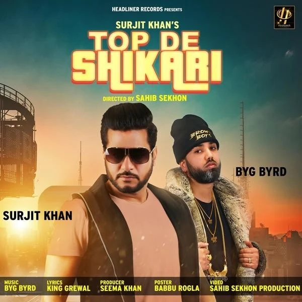 Download Top De Shikari by Surjit Khan top 100 mp3 song